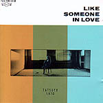 LIKE SOMEONE IN LOVE